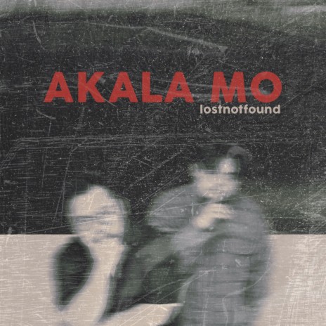 Akala Mo | Boomplay Music
