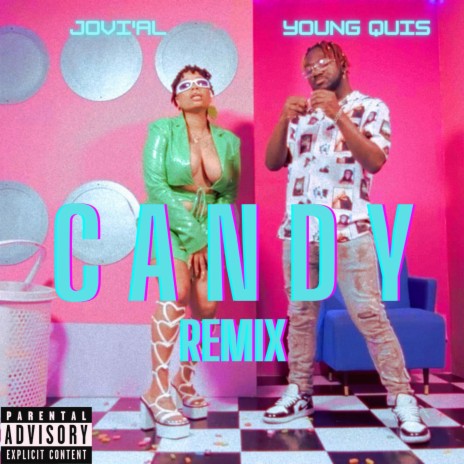 Candy (Remix) ft. Young Quis | Boomplay Music