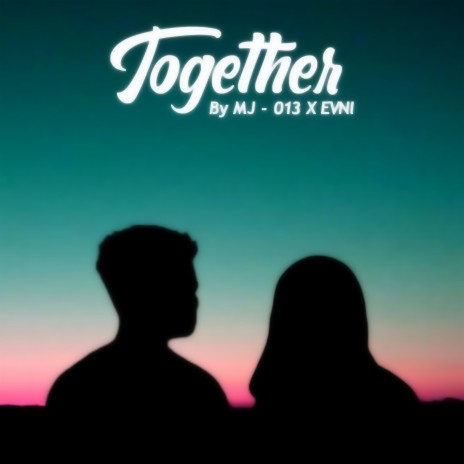 Together (with EVNI) | Boomplay Music
