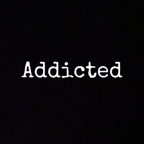 Addicted ft. RAB | Boomplay Music