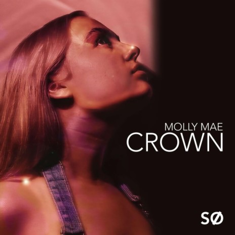 Crown ft. Molly Mae