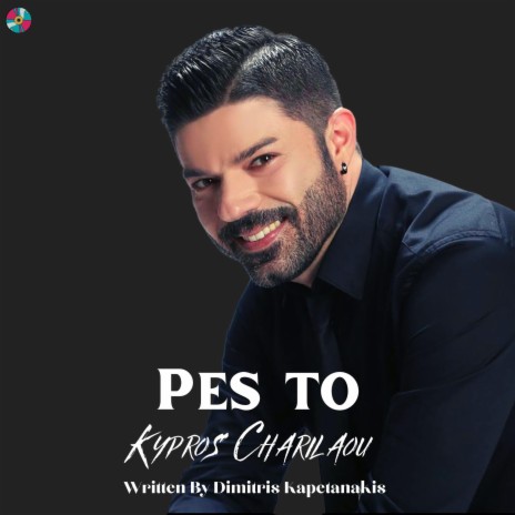 Pes To ft. Kypros Charilaou | Boomplay Music