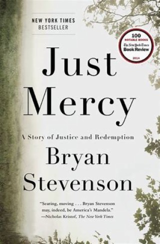 Just Mercy by Bryan Stevenson, book to movie review