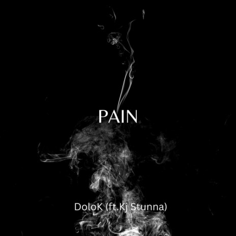 Pain ft. KJAYY 4X