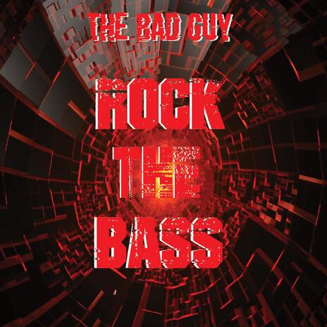 Rock The Bass | Boomplay Music