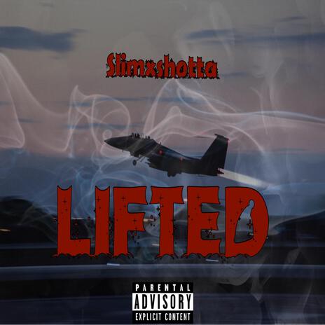 Lifted | Boomplay Music