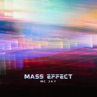 Mass Effect (Radio Edit)