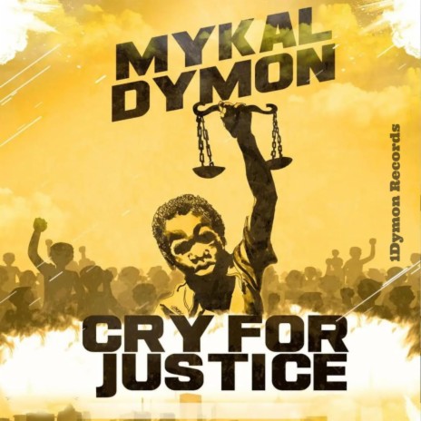 Cry for justice | Boomplay Music