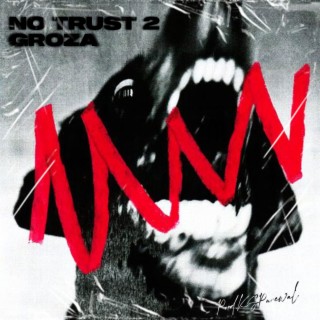 No trust 2 ft. Kspurewal lyrics | Boomplay Music