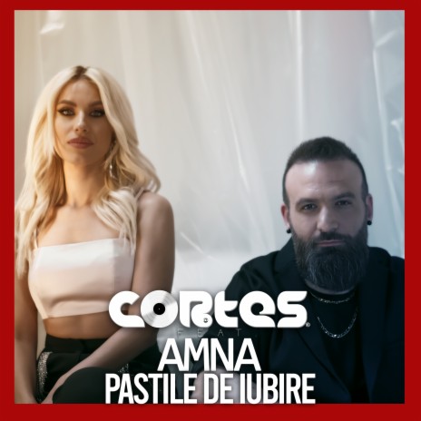 Pastile De Iubire ft. Amna | Boomplay Music