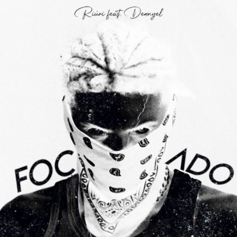 Focado ft. Dennyel | Boomplay Music