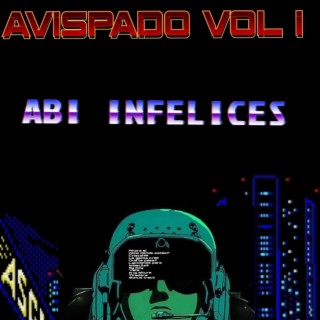 AVISPADO VOL I (FULL ÁLBUM)