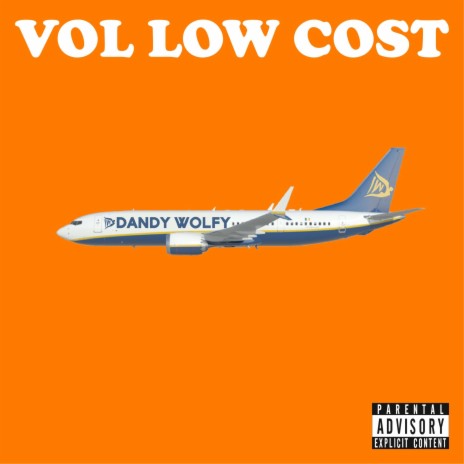 Vol Low Cost | Boomplay Music