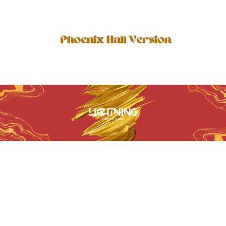 Lightning (Phoenix Hall Version) | Boomplay Music