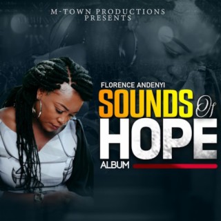 Sounds of Hope | Boomplay Music