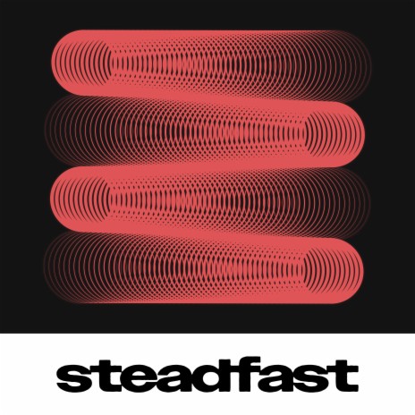 Steadfast