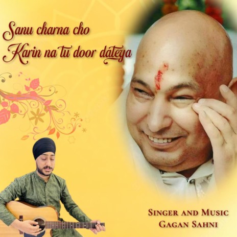 Sanu Charna Cho Karin Na Tu Door Daateya | Boomplay Music