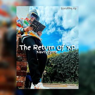 The Return Of XP