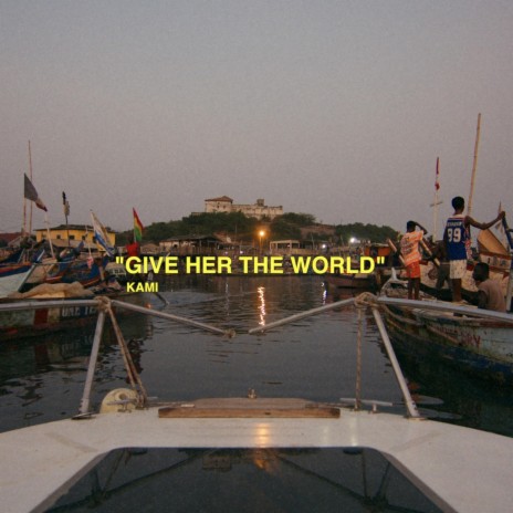 Give Her The World | Boomplay Music