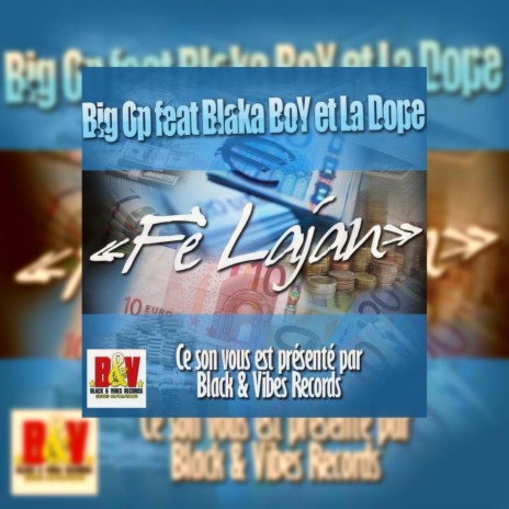 Fè Lagan ft. BlackaBoy & LaDope | Boomplay Music