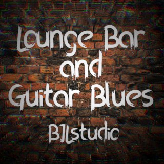 Lounge Bar And Guitar Blues