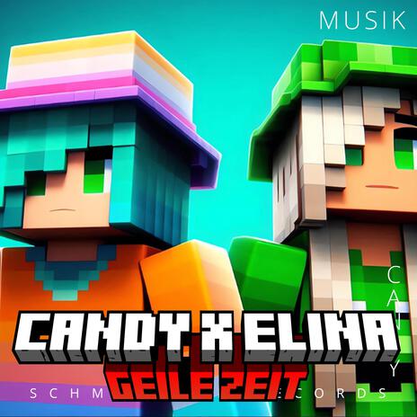 Geile Zeit ft. AwesomeElina | Boomplay Music