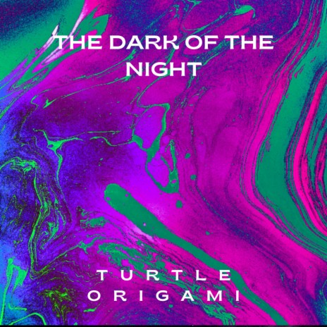 The Dark of the Night | Boomplay Music
