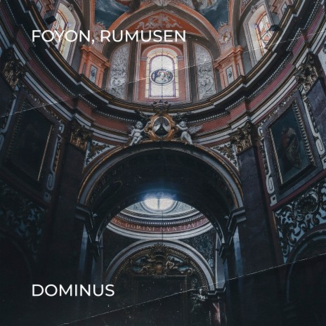 Dominus ft. Rumusen | Boomplay Music