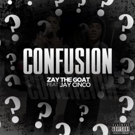 Confusion ft. Jay Cinco | Boomplay Music