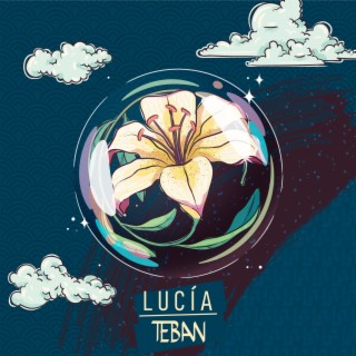 Lucía lyrics | Boomplay Music