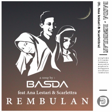 Rembulan (feat. Ana Lestari & Scarlettra) | Boomplay Music