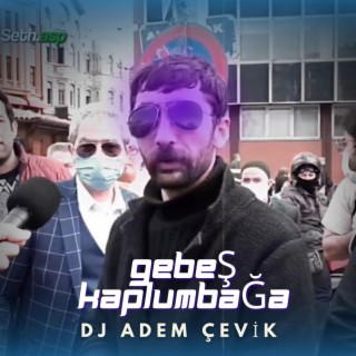 GEBEŞ KAPLUMBAĞA BANA ANLAT BANA (SPECIAL MIX)