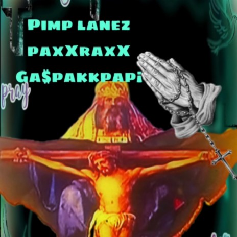 Pimp Lanez ft. ga$pakkpap¡ | Boomplay Music