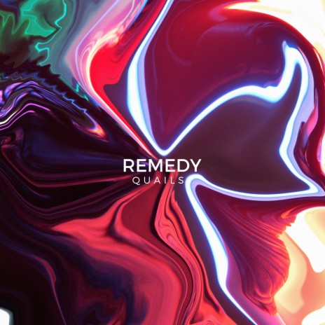 Remedy | Boomplay Music