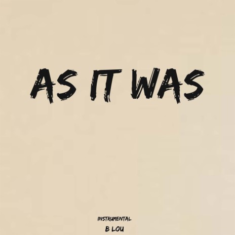 As It Was (Instrumental) | Boomplay Music