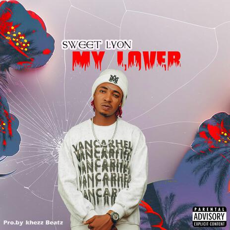 My Lover | Boomplay Music