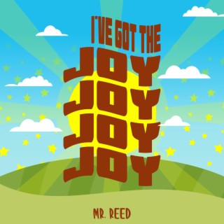 I've Got the Joy, Joy, Joy, Joy lyrics | Boomplay Music