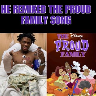 Proud Family (Remix)