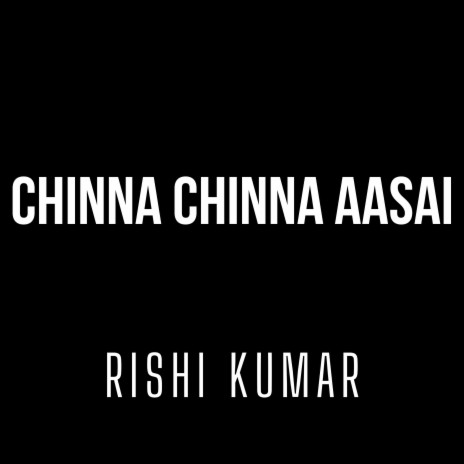 Chinna Chinna Aasai/Dil Hai Chota Sa | Boomplay Music