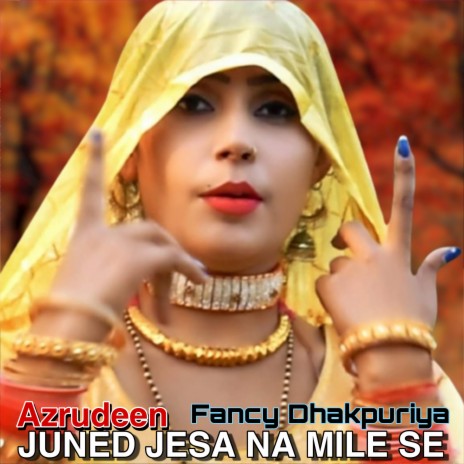 Juned Jesa Na Mile Se (Hindi)