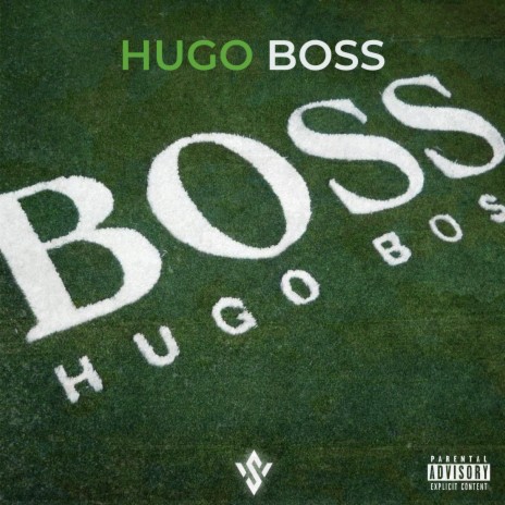 Hugo Boss ft. Shak Stzy | Boomplay Music