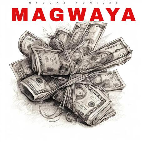 MAGWAYA ft. YUNICK'S | Boomplay Music