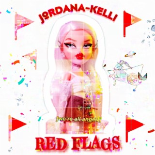 RED FLAGS lyrics | Boomplay Music
