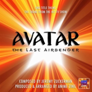 End Title Theme (From "Avatar The Last Airbender")