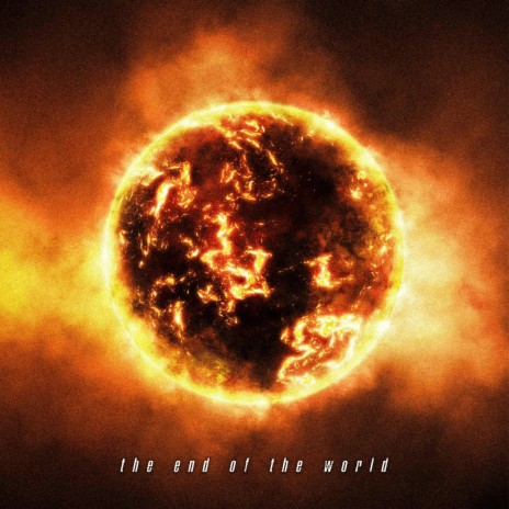 The End of the World (Single Version) | Boomplay Music