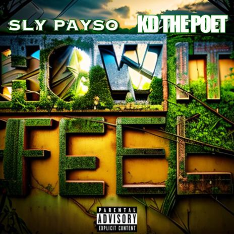 How It Feel ft. KD The Poet | Boomplay Music