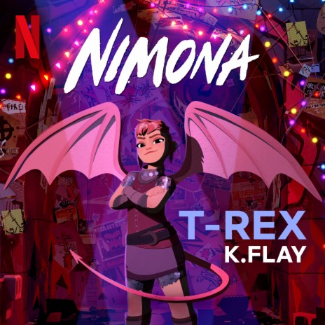 T-Rex (from the Netflix Film Nimona) | Boomplay Music