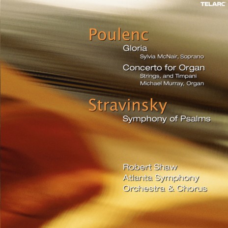 Poulenc: Gloria, FP 177: VI. Qui Sedes ad Dexteram Patris ft. Sylvia McNair, Atlanta Symphony Orchestra & Atlanta Symphony Orchestra Chorus | Boomplay Music