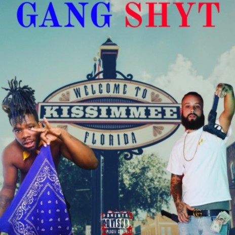 GANG SHYT | Boomplay Music