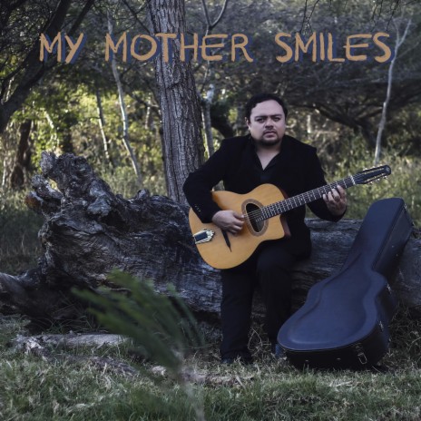 My Mother Smiles | Boomplay Music